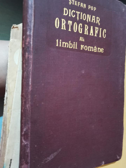 Dictionar ortografic al limbii romane, Stefan Pop, 1909 G.T. Niculescu-Varone