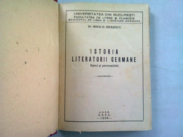 ISTORIA LITERATURII GERMANE - MIHAI D. ISBASESCU