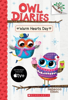 Warm Hearts Day: A Branches Book (Owl Diaries #5) foto