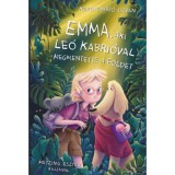Emma, aki Leo Kabri&oacute;val megmentette a F&ouml;ldet - Ker&eacute;kgy&aacute;rt&oacute; Istv&aacute;n