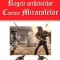 Regele cersetorilor 2/2-Curtea miracolelor - Michel Zevaco