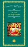 Cumpara ieftin Un veac de singuratate/Gabriel Garcia Marquez
