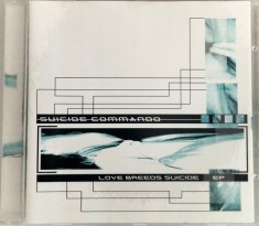 Suicide Commando &lrm;&ndash; Love Breeds Suicide EP NM / NM cd muzica electronica industrial Dependent Germania 2001