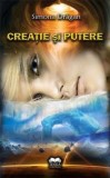 Creatie si putere/Simona Dragan
