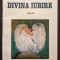 DIVINA IUBIRE Vol. 2 &ndash; Paramahansa Yogananda 224 pag. 2001 Editura RAM