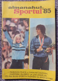 Almanahul Sportul 85, 1985, 208 pagini, stare f buna