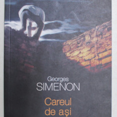 CAREUL DE ASI , roman de GEORGES SIMENON , 2006