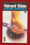 Gerard Klein, &quot;Sceptrul hazardului&quot; Nemira 1994