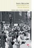 Aventurile lui Augie March. Volumul 49 - Saul Bellow