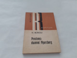 Pensiunea doamnei Pipersberg - H. Bonciu Editura Dacia 1984--RF21/3