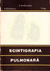 SCINTIGRAFIA PULMONARA-C. ANASTASATU, A. BRAILEANU, T. POP-332910