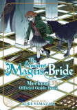 The Ancient Magus&#039; Bride Official Guide Book Merkmal