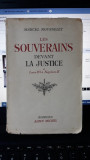 Les Souverains Devant la Justice de Louis XVI a Napoleon III - Marcel Rousselet