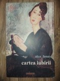 Cartea iubirii- Alice Ferney