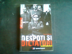 Despoti si dictatori de la Nero la Saddam hussein - Tom Ambrose foto