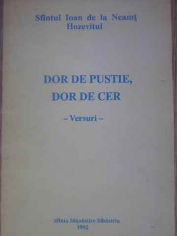 DOR DE PUSTIE, DOR DE CER. VERSURI-SFANTUL IOAN DE LA NEAMT HOZEVITUL-264571