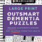 Brain Games - Large Print Outsmart Dementia Puzzles: Prevent Alzheimer&#039;s Disease and Maintain Cognitive Health