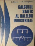 CALCULUL STATIC AL HALELOR INDUSTRIALE-C. RUSCA, D. GEORGESCU-354485
