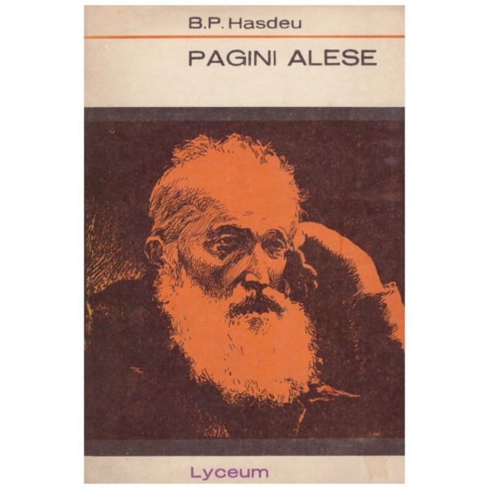 B.P. Hasdeu - Pagini alese - 129072