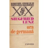 Siegfried Lenz - Ora de germana - 110785