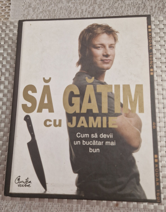 Sa gatim cu Jamie cum sa devii un bucatar mai bun