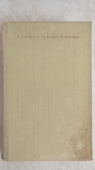 D. Anghel si St. O. Iosif - Scrieri II (vol. 2)