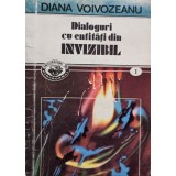 Diana Voivozeanu - Dialoguri cu entitati din invizibil (Editia: 1993)