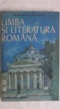 Maria Pavnotescu, s.a. - Limba si literatura romana, manual pentru clasa a XII-a (vezi detalii pentru livrare in tara), 1989, Clasa 12, Didactica si Pedagogica