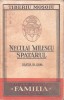 C9307N Neculai Milescu Spătarul, călător &icirc;n China de Tiberiu Moșoiu, 1936, Oradea