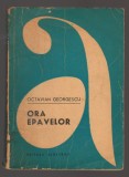 C10697 - ORA EPAVELOR - OCTAVIAN GEORGESCU