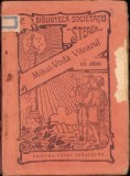 C4084N Mihai Vodă Viteazul de Alex Lapedatu 1938 Biblioteca Societăței Steaua