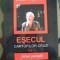 Esecul cartofilor cruzi. Falsul paradis