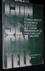 CONSECINTELE ECONOMICE SI SOCIALE ALE CURSEI INARMARILOR SI CHELTUIELILOR MILITARE foto