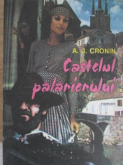 CASTELUL PALARIERULUI-A.J. CRONIN foto