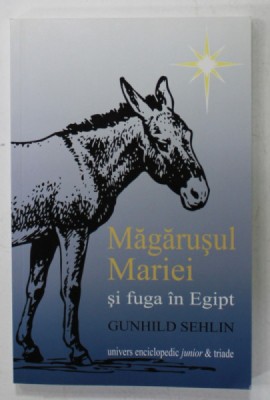 MAGARUSUL MARIEI SI FUGA IN EGIPT de GUNHILD SEHLIN , 2014 foto