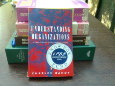 Understanding organizations - Charles Handy (Intelegerea organizatiilor) foto