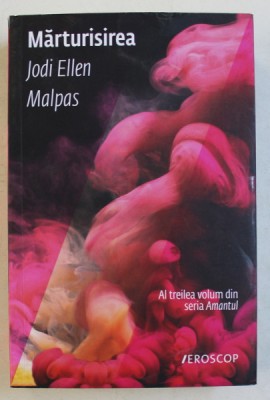 MARTURISIREA de JODI ELLEN MALPAS , 2019 foto