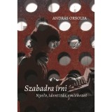 Szabadra &iacute;rni - Andr&aacute;s Orsolya