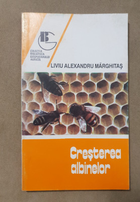 Creșterea albinelor - Liviu Alexandru Mărghitaș foto
