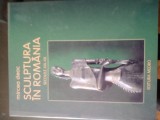 album de arta &quot; Sculptura in Romania &quot; de Mircea Deac