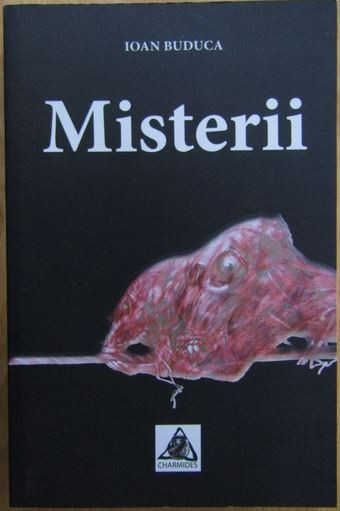 Ioan Buduca - Misterii