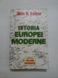 ISTORIA EUROPEI MODERNE -John R. BARBER