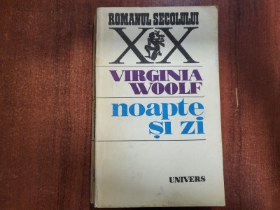 Noapte si zi de Virginia Woolf foto