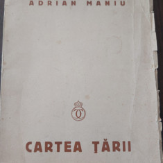 Adrian Maniu , Cartea tarii , Versuri , prima editie , semnata I.U.Soricu