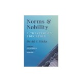 Norms and Nobility: A Treatise on Education