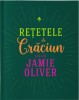 Retetele de Craciun ale lui Jamie Oliver, Curtea Veche