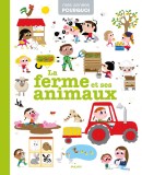 La ferme et ses animaux | Camille Babeau, Charlotte Amelin, Helene Convert, Ilaria Falorsi