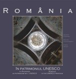 Romania in patrimoniul UNESCO - Editura Monitorul Oficial, Razvan Theodorescu