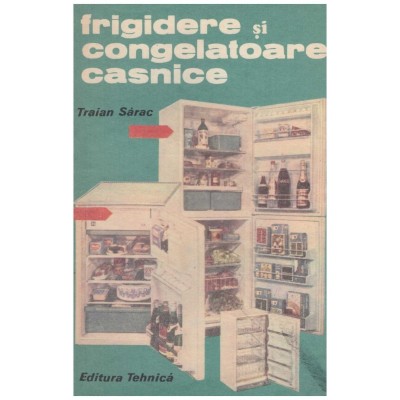 Traian Sarac - Frigidere si congelatoare casnice - 130493 foto