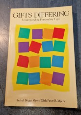 Gifts differing understanding personality type Isabel Briggs Myers